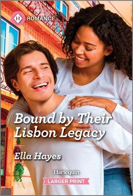 Book cover for Bound by Their Lisbon Legacy