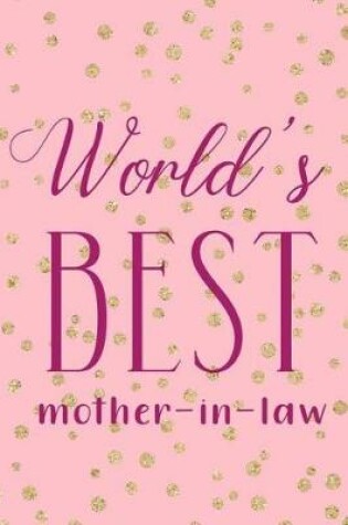 Cover of World's Best Mother In Law