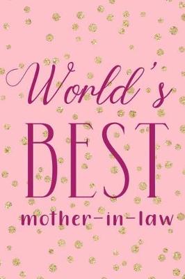 Book cover for World's Best Mother In Law