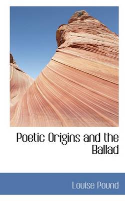 Book cover for Poetic Origins and the Ballad