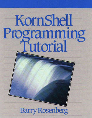 Book cover for KornShell Programming Tutorial