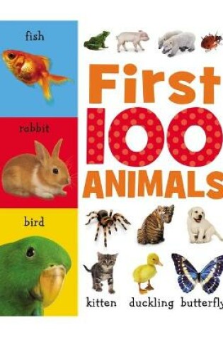 Cover of First 100 Animals