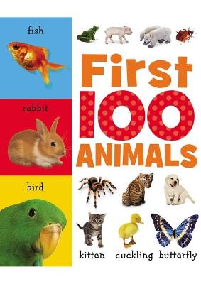 Cover of First 100 Animals