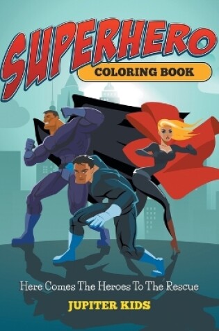 Cover of Superhero Coloring Book