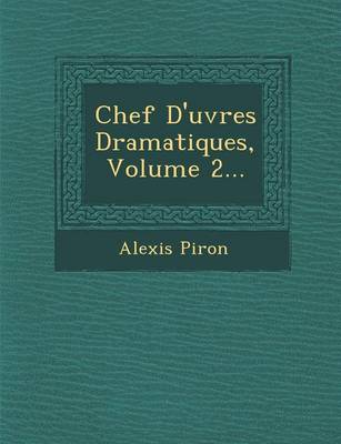 Book cover for Chef D'Uvres Dramatiques, Volume 2...