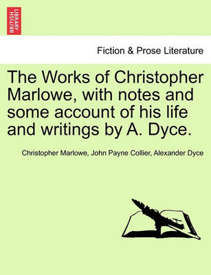 Book cover for The Works of Christopher Marlowe, with Notes and Some Account of His Life and Writings by A. Dyce. Vol. III.