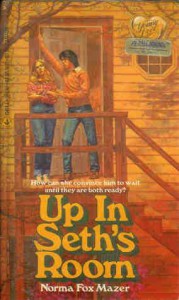 Up in Seth's Room by Norma Fox Mazer