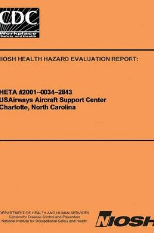 Cover of Niosh Health Hazard Evaluation Report Heta 2001-0034-2843