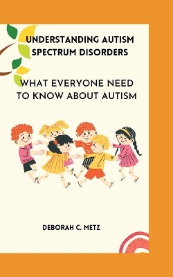 Book cover for Understanding Autism Spectrum Disorders