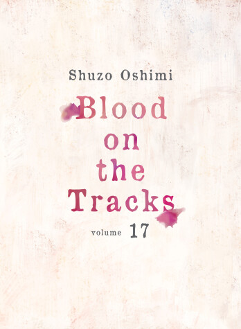 Book cover for Blood on the Tracks 17