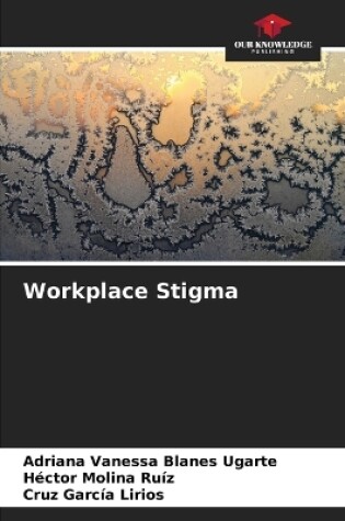 Cover of Workplace Stigma