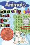 Book cover for Animals Activity Book for Kids