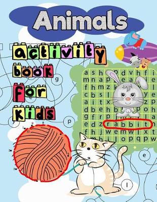 Book cover for Animals Activity Book for Kids