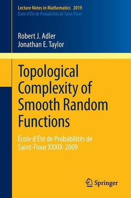 Book cover for Topological Complexity of Smooth Random Functions