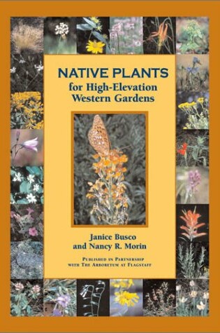 Cover of Native Plants for High-Elevation Western Gardens