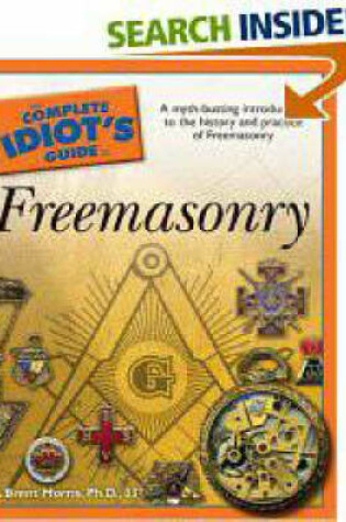 Cover of Complete Idiot's Guide to Freemasonry