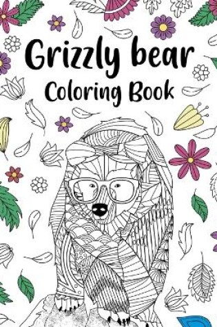Cover of Grizzly Bear Coloring Book