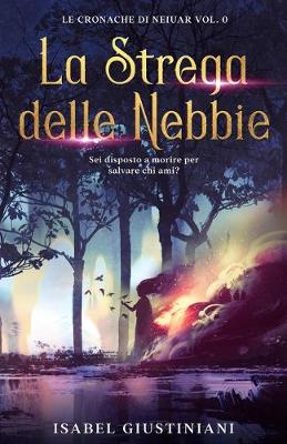 Book cover for La Strega delle Nebbie