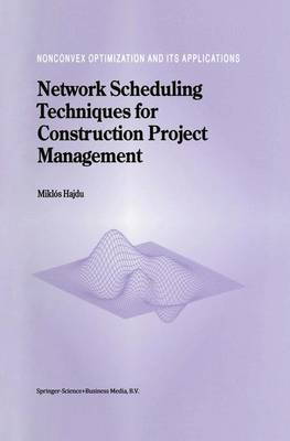 Cover of Network Scheduling Techniques for Construction Project Management