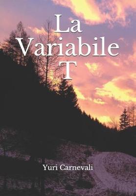 Book cover for La Variabile T