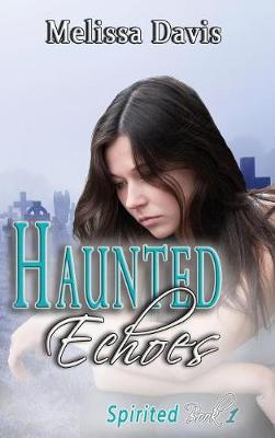 Book cover for Haunted Echoes