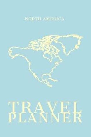Cover of North America Travel Planner