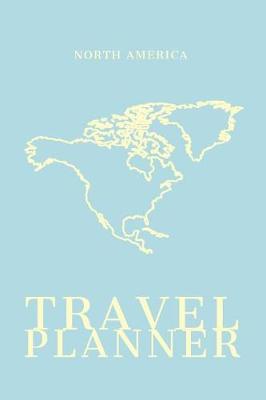 Book cover for North America Travel Planner