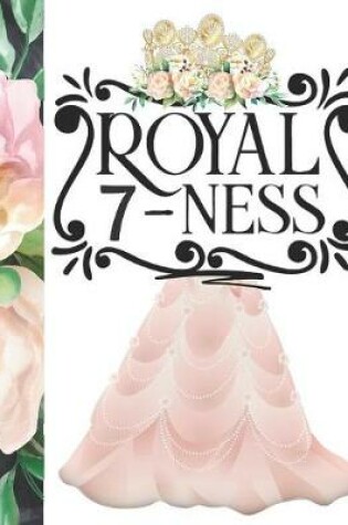 Cover of Royal 7-Ness