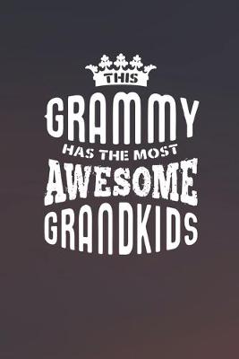 Book cover for This Grammy Has The Most Awesome Grandkids