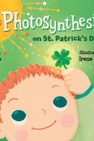 Cover of Baby Loves Photosynthesis on St. Patrick's Day!