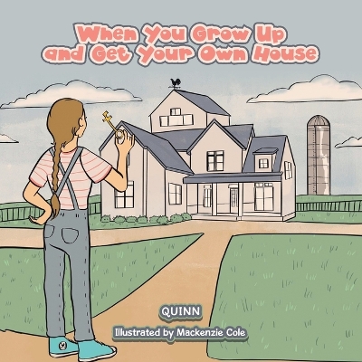 Book cover for When You Grow Up and Get Your Own House