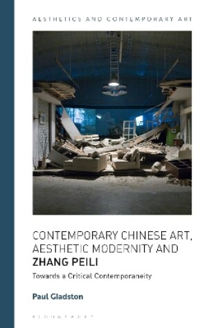 Cover of Contemporary Chinese Art, Aesthetic Modernity and Zhang Peili