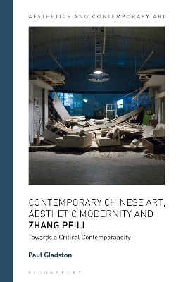 Book cover for Contemporary Chinese Art, Aesthetic Modernity and Zhang Peili