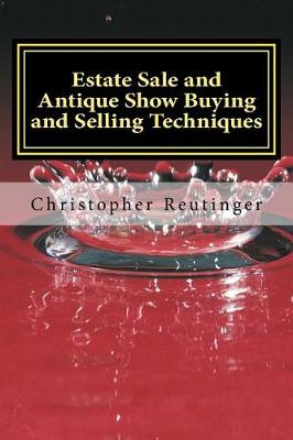 Book cover for Estate Sale and Antique Show Buying and Selling Techniques