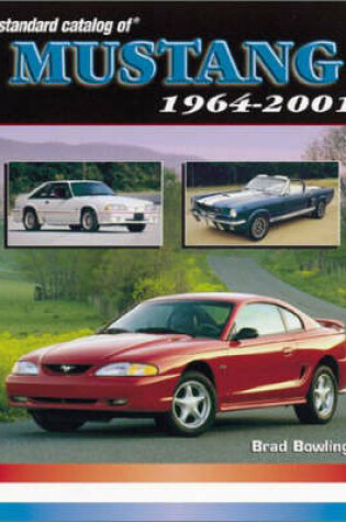 Cover of Standard Catalog of Mustang 1964-2001