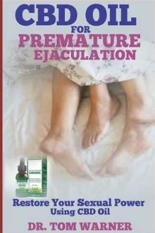 Cover of CBD Oil for Premature Ejaculation