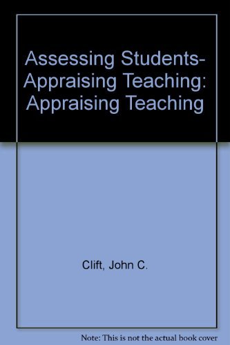 Book cover for Clift: Assessing Students, Appraising *T