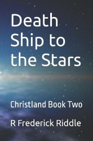 Cover of Death Ship to the Stars