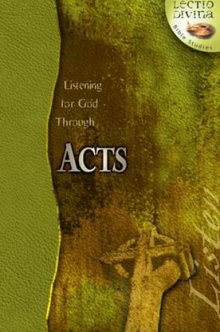 Cover of Listening to God Through Acts