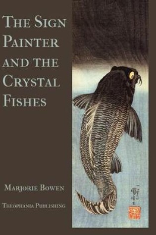 Cover of The Sign Painter and the Crystal Fishes
