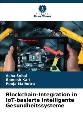 Book cover for Blockchain-Integration in IoT-basierte intelligente Gesundheitssysteme