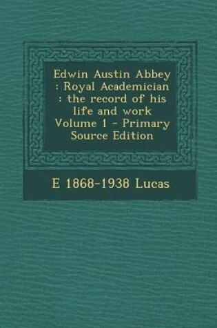 Cover of Edwin Austin Abbey