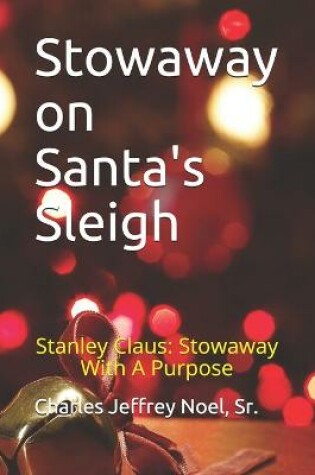Cover of Stowaway on Santa's Sleigh