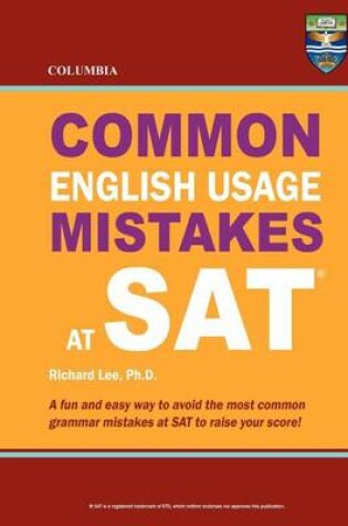 Cover of Columbia Common English Usage Mistakes at SAT