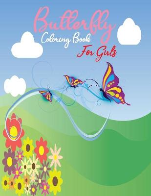 Book cover for Butterfly coloring book for girls