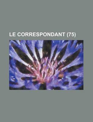 Book cover for Le Correspondant (75)