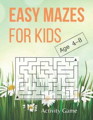 Book cover for Easy Mazes for Kids
