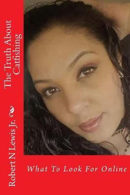 Book cover for The Truth about Catfishing