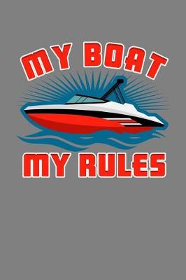 Book cover for My Boat My Rules