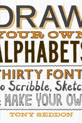 Cover of Draw Your Own Alphabets